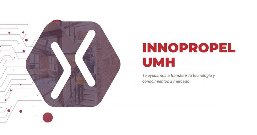 El PCUMH facilita la transferencia de tecnologías y conocimientos del personal investigador con el programa Innopropel UMH