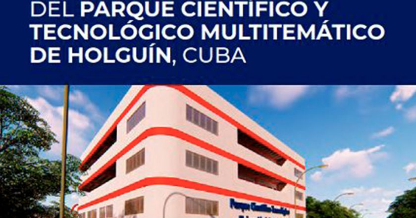 Presentación de la guía para el lanzamiento del Parque Científico y Tecnológico multitemático de Holguín, en Cuba